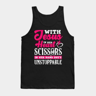 With Jesus In Her Heart Scissors In Her Hand Hairdresser Tank Top